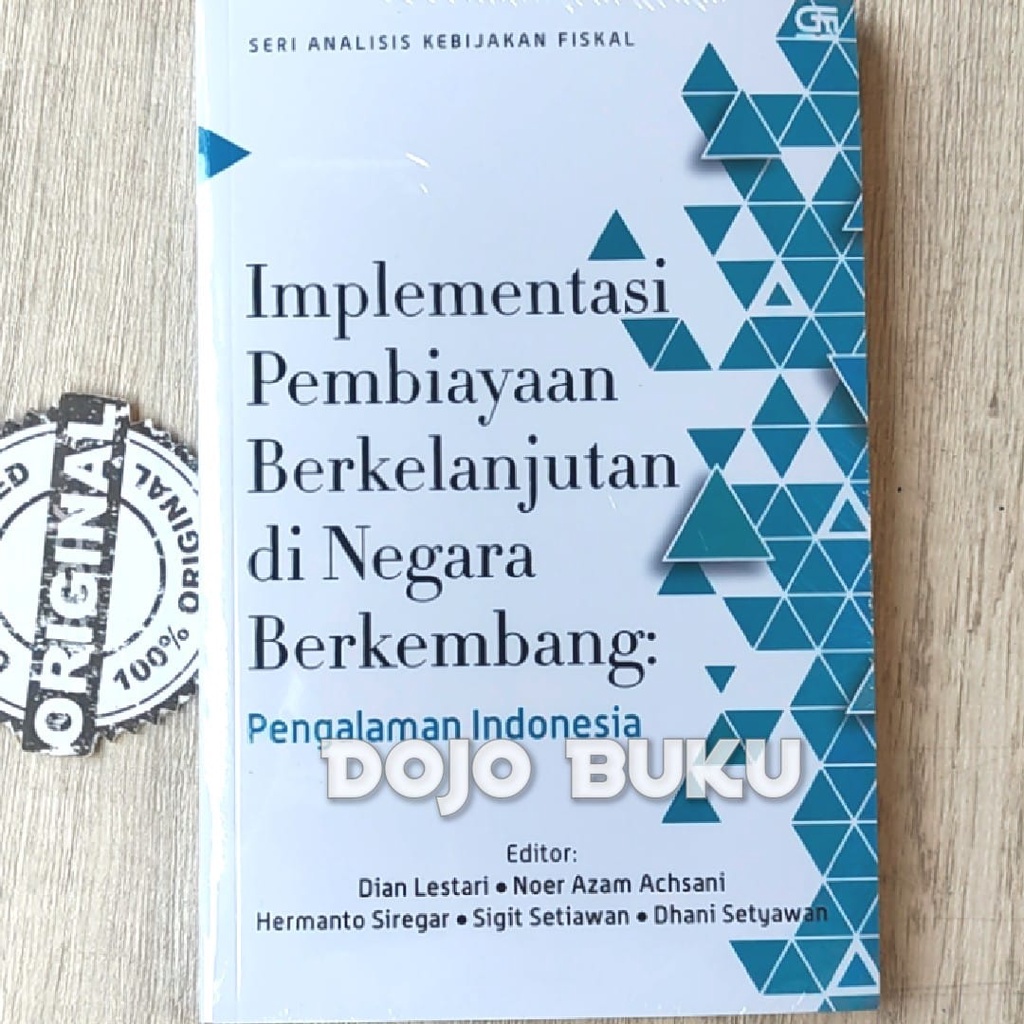 Buku Implementasi Pembiayaan Berkelanjutan di Negara Berkembang : Pengalaman Indonesia by Dian Lesta