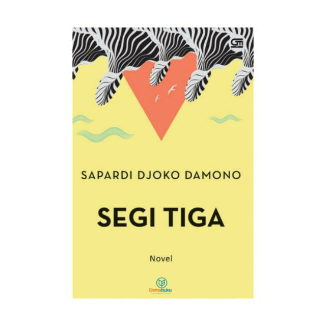 Segi Tiga - Sapardi Djoko Damono