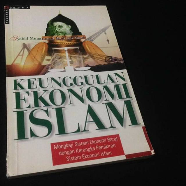 Keunggulan Ekonomi Islam Muhammad Baqir Ash Shadr Buku Ahlul Bait Pustaka Zahra Shopee Indonesia