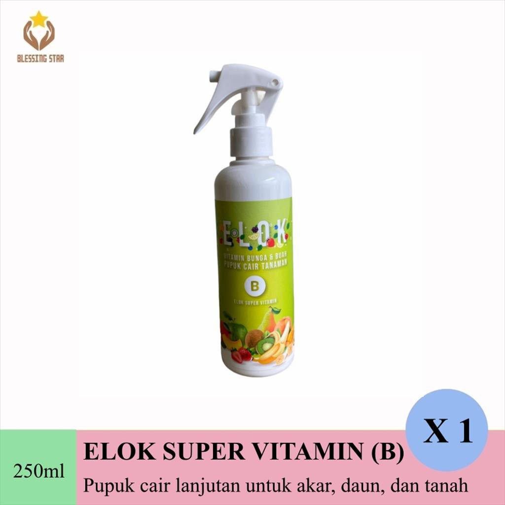 Pupuk Cair ELOK SUPER VITAMIN (B) 250ml kesuburan TANAH AKAR TUNAS