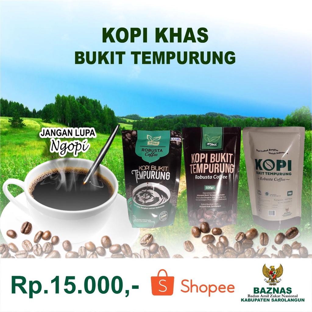 

BAZNAS Sarolangun - Kopi Tempurung [Rp15.000]