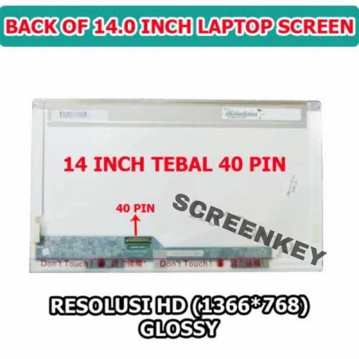 Lcd Led Layar Laptop 14 Inch 40 Pin Tebal