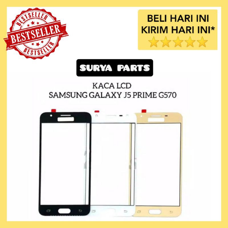 KACA LCD KACA DEPAN SAMSUNG GALAXY J5 PRIME G570 - KACA TOUCHSCREN LAYAR DEPAN J5 PRIME ORIGINAL NEW