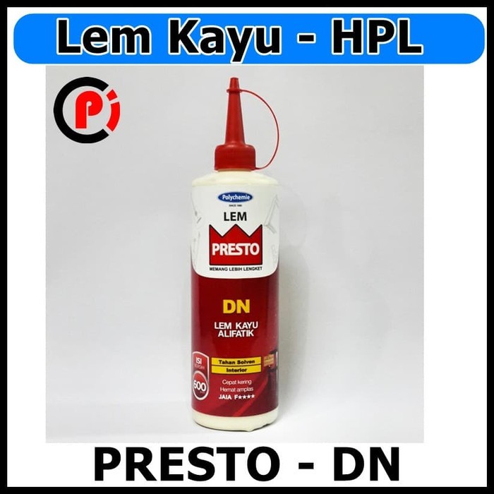 Lem Kayu Mebel HPL Wood Alifatik Merek Presto Tipe DN