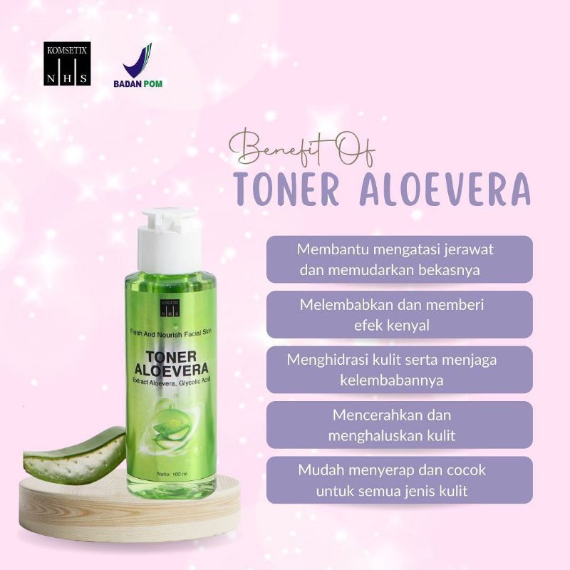 TONER ALOEVERA NHS / TONER ALOEVERA KOMSETIX NHS / TONER JERAWAT / TONER MENCERAHKAN / TONER BEKAS JERAWAT