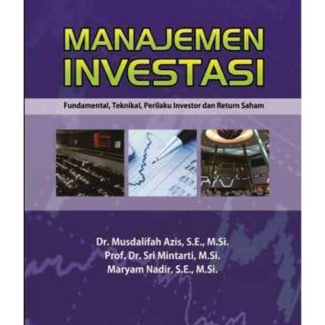 

NEW - BUKU Manajemen Investasi - Fundamental, Teknikal, Perilaku Inovator dan Return Saham. - ASLI -