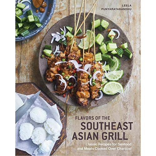

FLAVORS OF THE SOUTHEAST ASIAN GRILL: CLASSIC RECIPES FOR SEAFOOD..