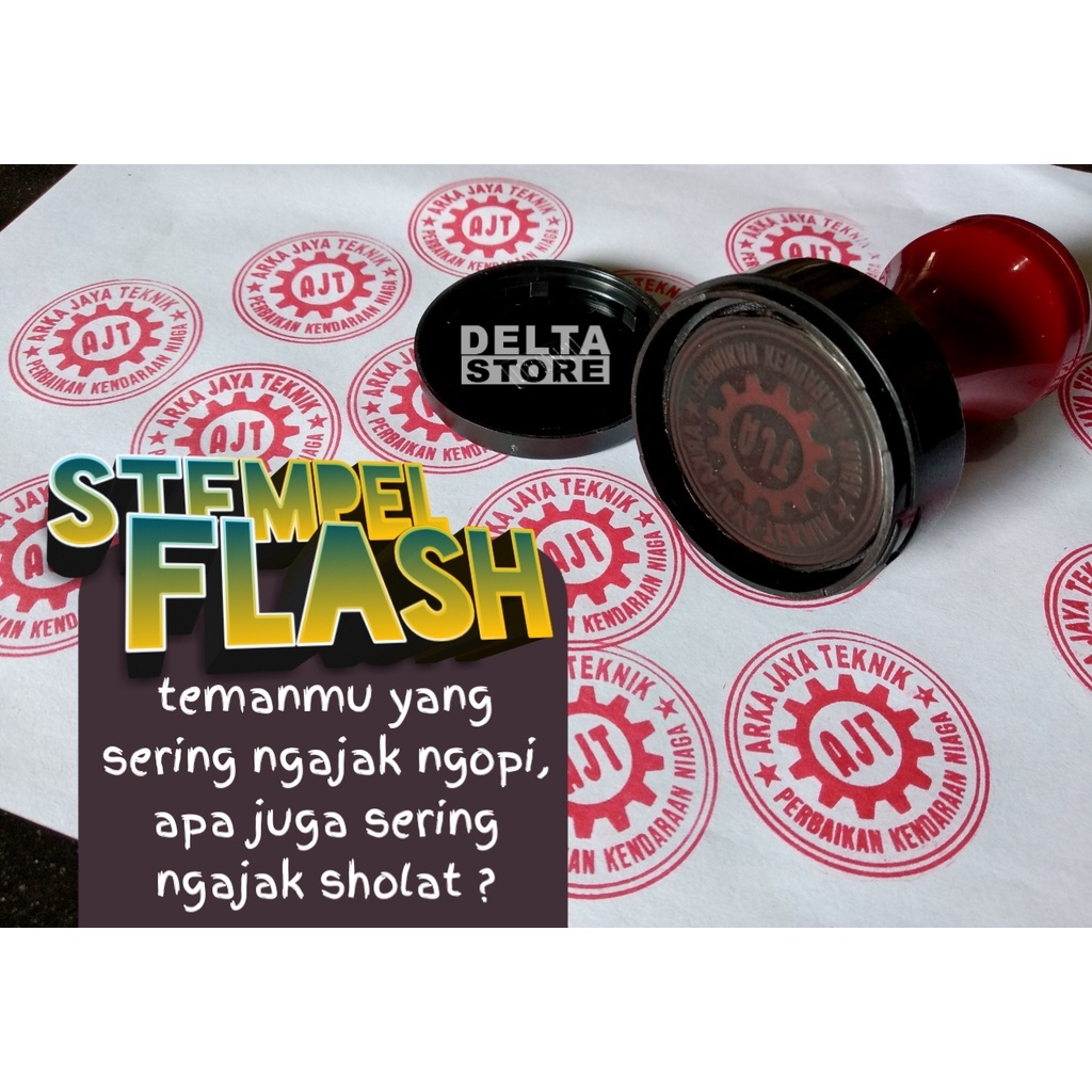 

STEMPEL FLASH sehari JADI