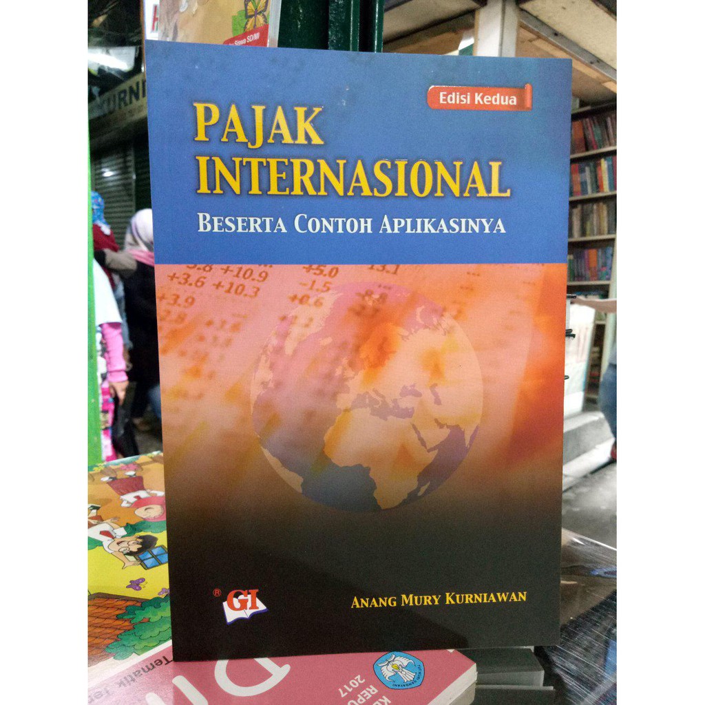 Jual buku Pajak Internasional beserta contoh Aplikasinya.  .Anang Mury K.  .ORiginall.