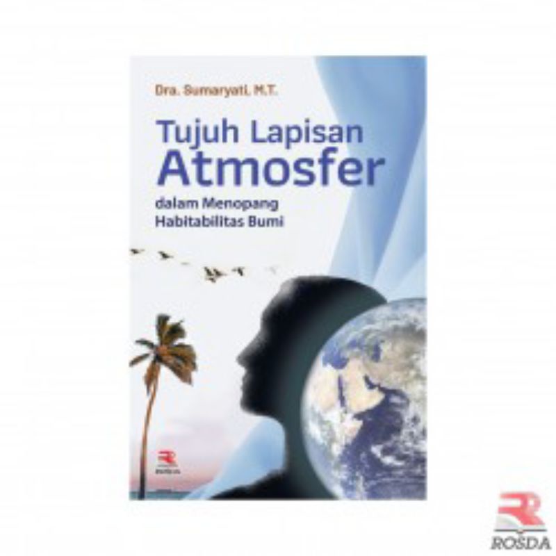

BUKU TUJUH LAPISAN ATMOSSFER DALAM MENOPANG HABILITAS BUMI