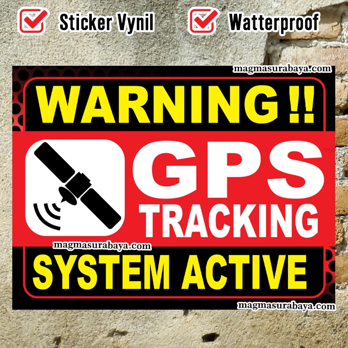 

Stiker Warning GPS Tracking System Active magma surabaya