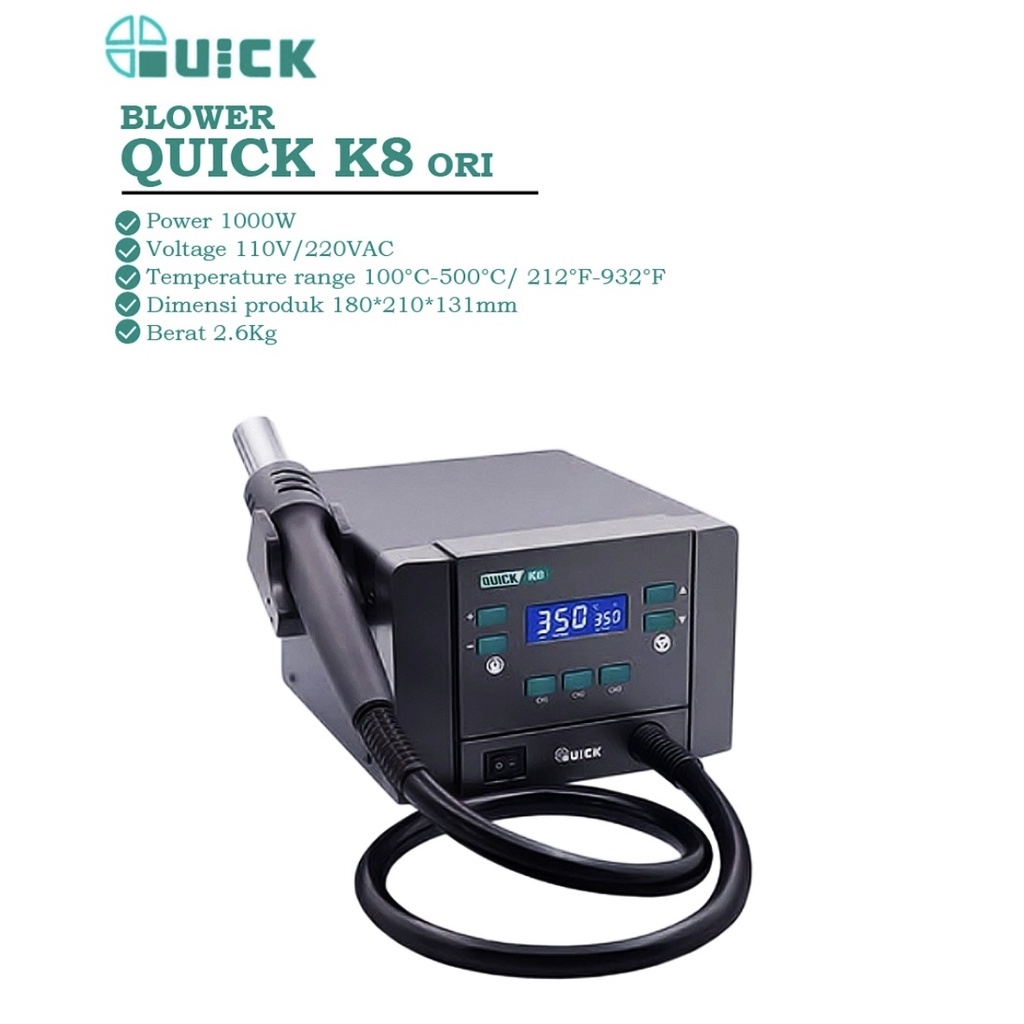 BLOWER / SOLDER UAP QUICK K8 ORIGINAL / ALAT SERVIS SERVICE HP LENGKAP TERLENGKAP TERMURAH