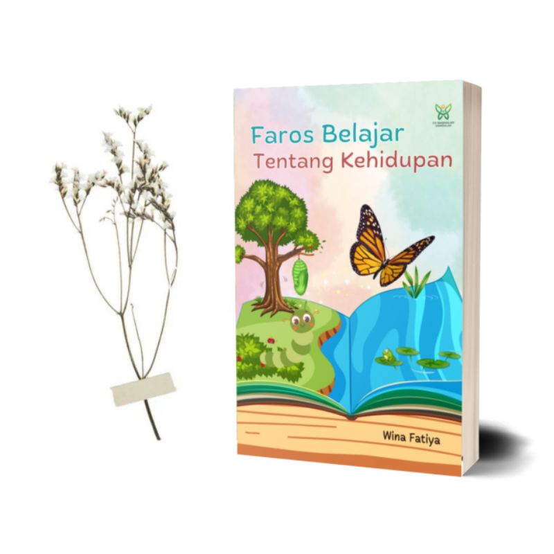 Buku Cerita Anak ~ Faros Belajar Tentang Kehidupan
