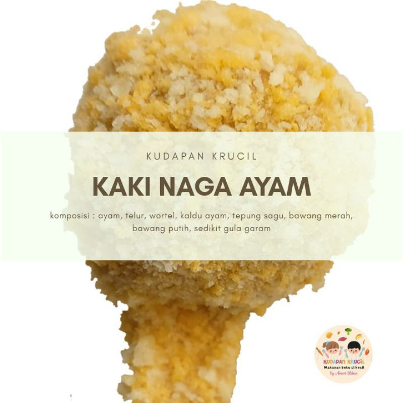

kaki naga ayam kudapan krucil