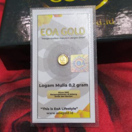 EOA GOLD LOGAM MULIA/ EMAS MURNI 24KARAT UKURAN 0,2 GRAM