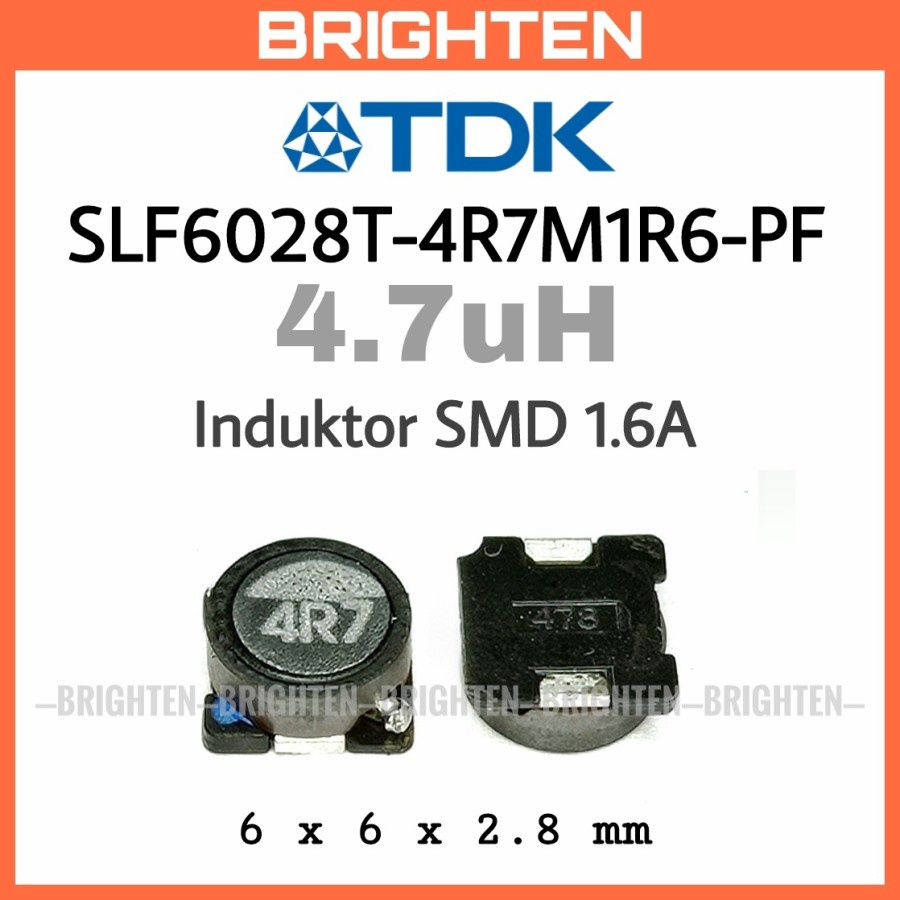 TDK SLF6028T-4R7M1R6-PF Induktor SMD 4.7uH 1.6A