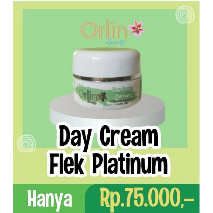 Day cream flek/ flek whitening platinum/orlin beauty