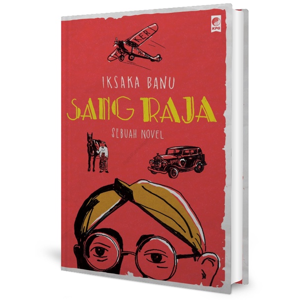 Sang Raja - Iksaka Banu