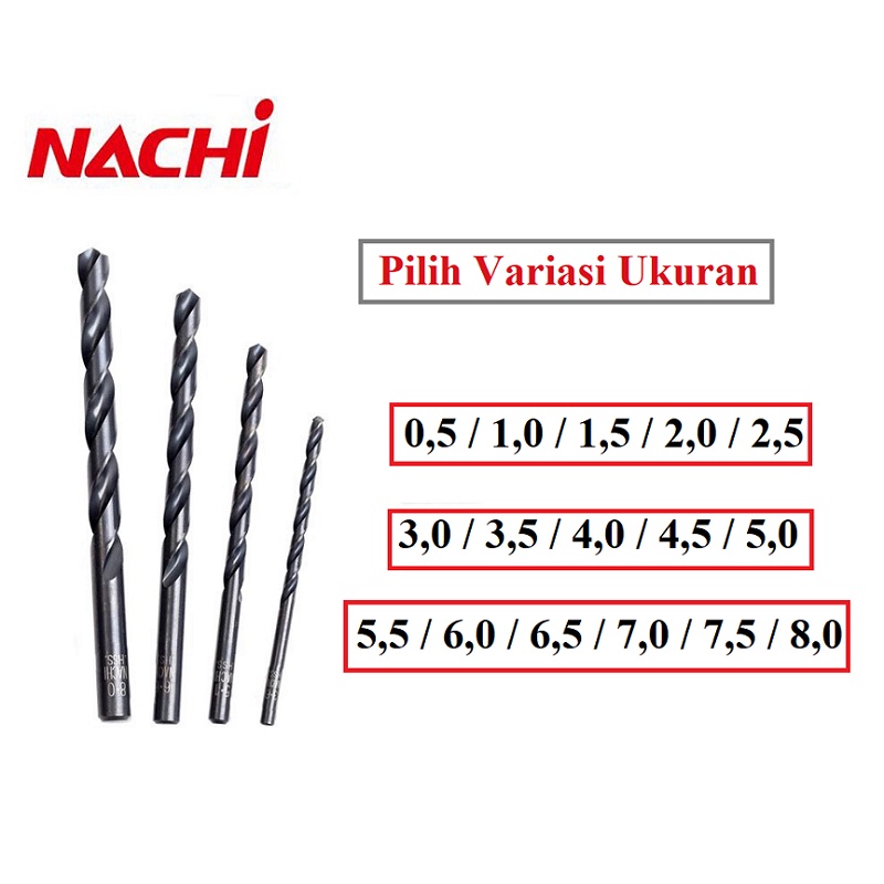 NACHI Mata Bor besi / Kayu / Alumunium Nachi 0.5  1  1.5  2  2.5  3  3.5  4  4.5  5  5.5  6  6.5  7  7.5  8 mm Hss Straight Shank Drill Bit