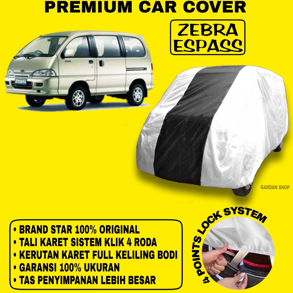 Body Cover ZEBRA ESPASS SILVER HITAM Penutup Bodi Mobil Zebra Espass Waterproof PREMIUM