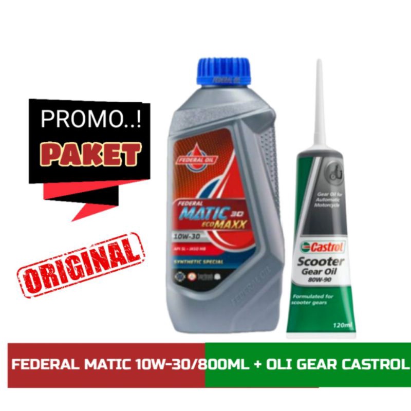 PAKET OLI MATIC FEDERAL ECO MAXX 10W-30 + OLI GEAR CASTROL, 100% ORIGINAL