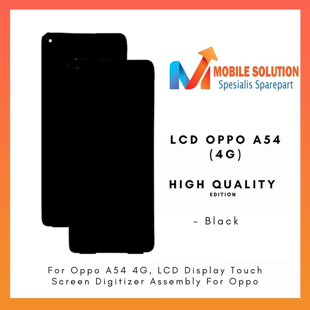 Grosir LCD Oppo A54 (4G) ORIGINAL 100% Fullset Touchscreen - Parts Kompatible Dengan Produk Oppo Gransi 1bulan + Packing / Bubbel