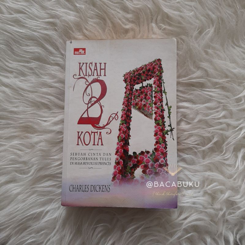 Charles Dickens - Kisah Dua Kota - Kisah 2 Kota