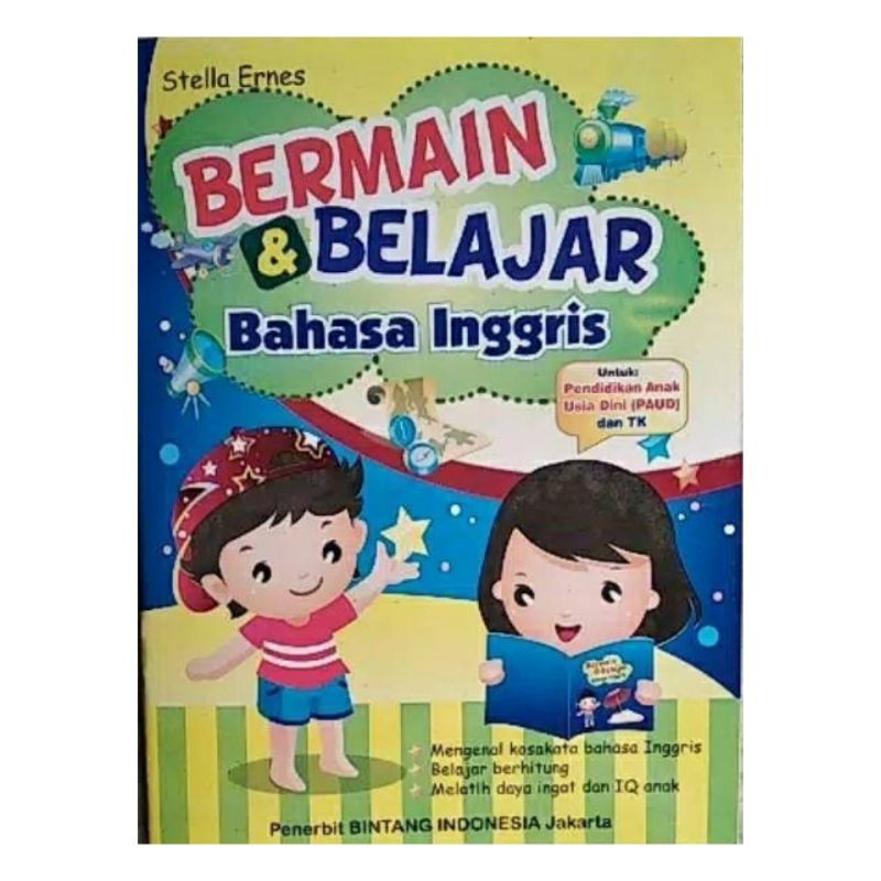 BUKU BERMAIN DAN BELAJAR BAHASA INGGRIS UNTUK ANAK TK/PAUD