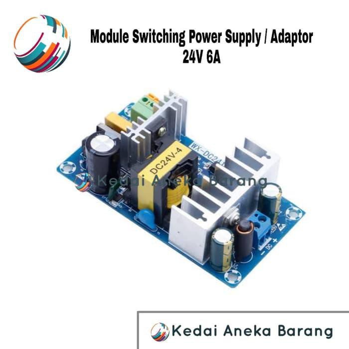 Module Modul Switching Power Supply 24V 6A AC-DC AC - DC Adaptor