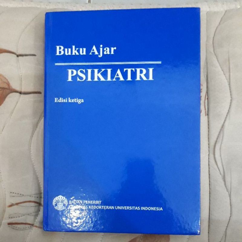 Buku Ajar Psikiatri FK UI Original