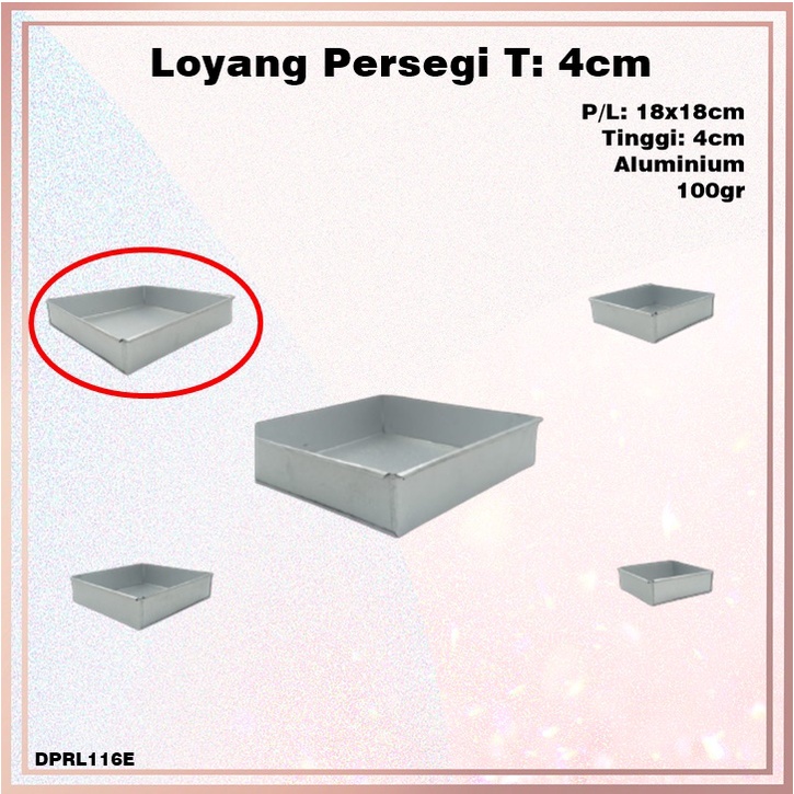 Loyang Kue/Brownies Persegi Oven Aluminium T:4cm PxL: 18x18cm