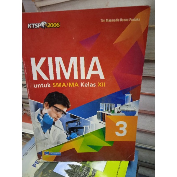buku KIMIA KELAS 3 SMA PENERBIT MASMEDIA KTSP2006