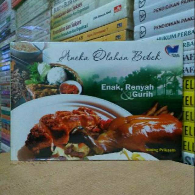 

Buku ANEKA OLAHAN BEBEK ENAK RENYAH & GURIH