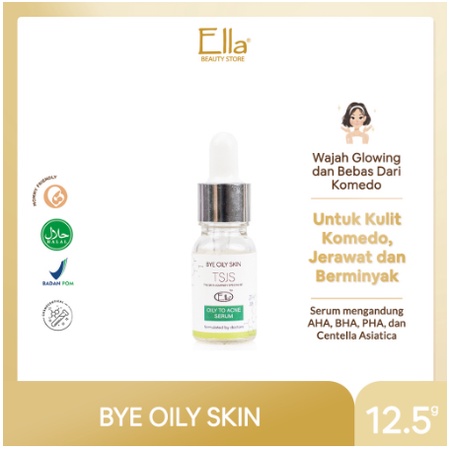 Ella Skincare serum bye oily skin/serum komedo/serum komedo hitam/serum komedo putih/serum komedo el