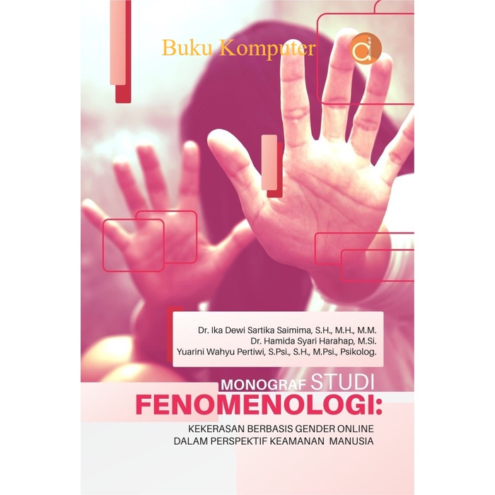 Monograf Studi Fenomenologi: Kekerasan Berbasis Gender Online HVS 70