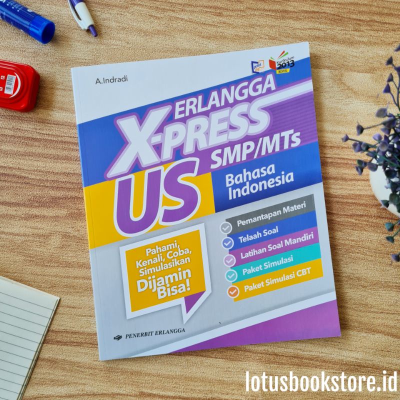 Seri Erlangga Xpress US SMP - Matematika IPA Bahasa Inggris Indonesia IPS PPKN PAI - Buku UN - Erlangga Original-Indonesia