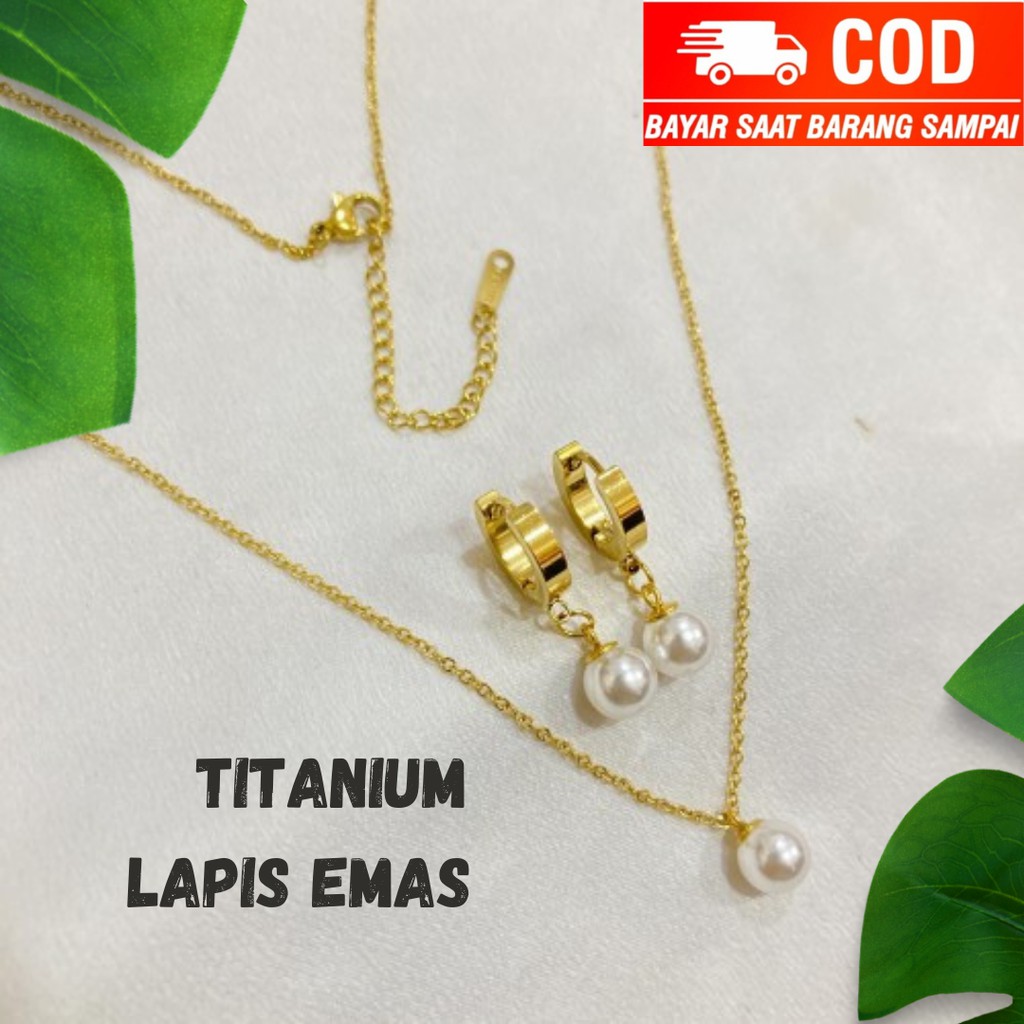 M21E-SET10 Set Perhiasan Kalung Anting Mutiara Bahan Titanium