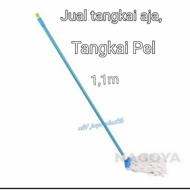 Tangkai pel,Gagang pel,refill tangkai pel,kayu pel,isi ulang tangkai pel.