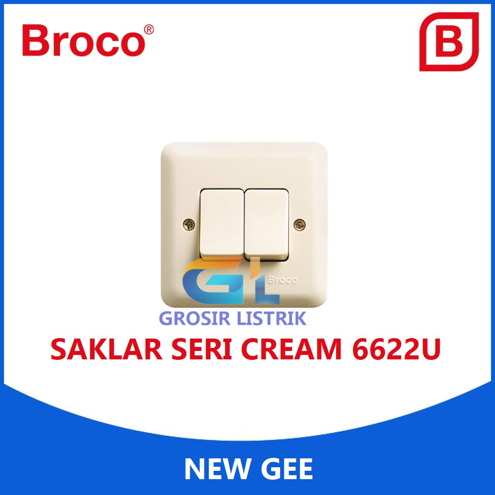 Broco New Gee Saklar Seri Cream 6622U (Double Switch Ganda) 6622U-11 Original Grosir Promo Murah