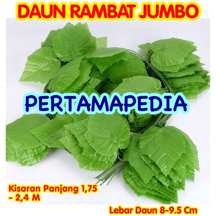RESTOK  BUNGA SINTETIS/ DAUN RAMBAT SINTETIS/ RUMPUT SINTETIS/ RAMBAT JUMBO BERKUALITAS