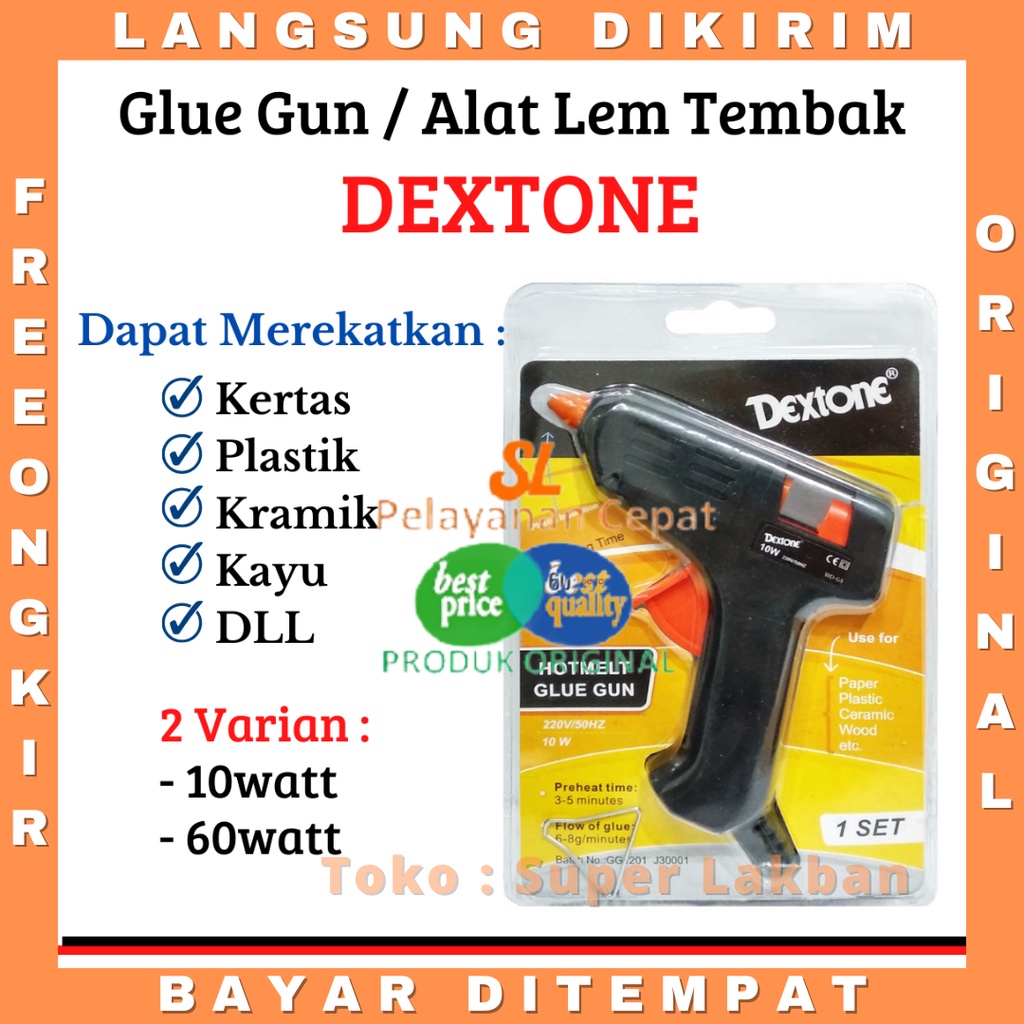 Lem Tembak Glue Gun Dextone 10W Awet Tahan Lama Cocok untuk Kerajinan Art and Craft di Sekolah