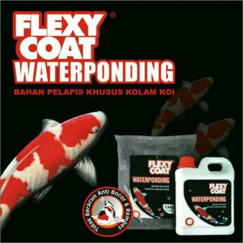 Flexycoat Waterponding - Cat Pelapis Khusus Kolam Ikan Koi