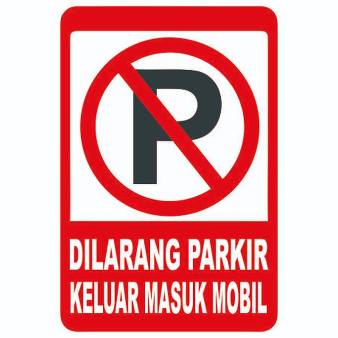 Ready Stock Banner Dilarang Parkir Keluar Masuk Mobil Uk 40Cm X 60Cm Murah
