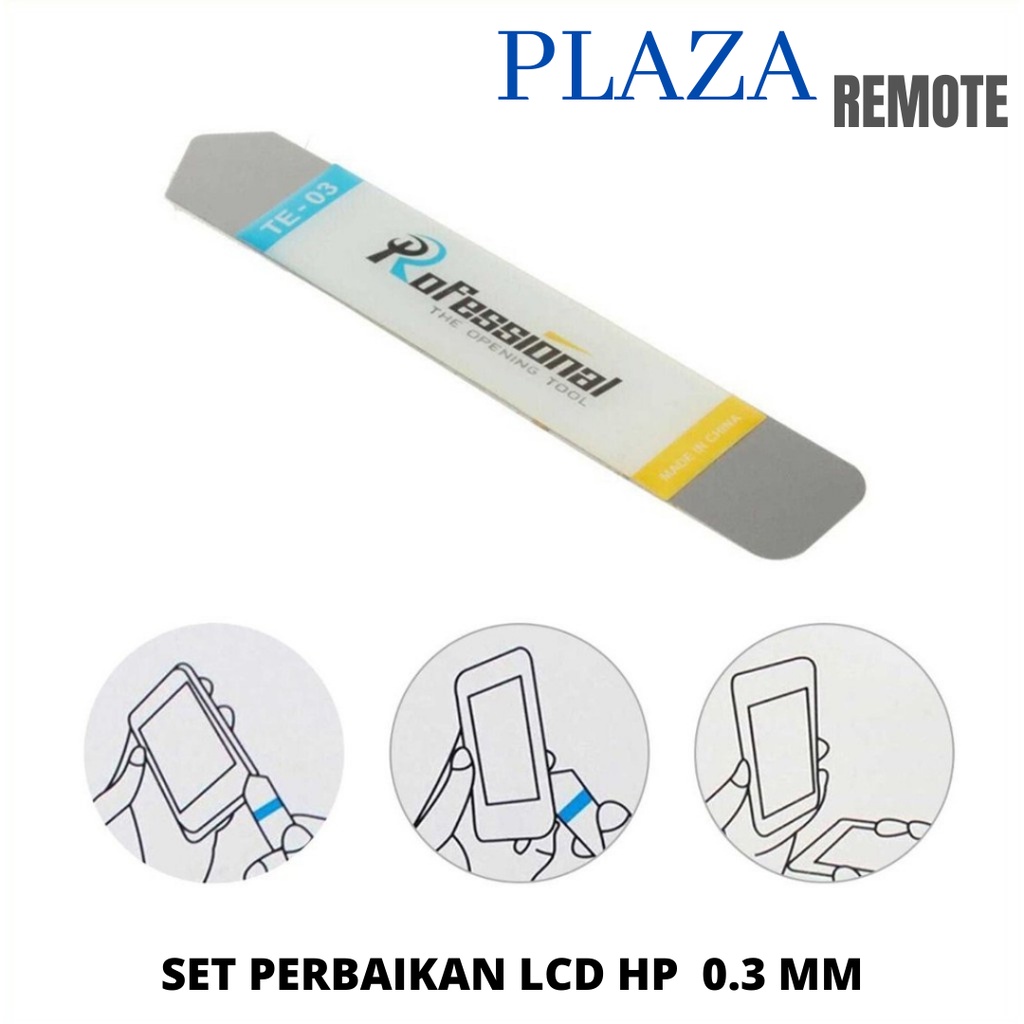 ALAT BUKA LCD TOUCHSCREEN SMARTPHONE OPENING TOOL TIPIS 0.3 MM