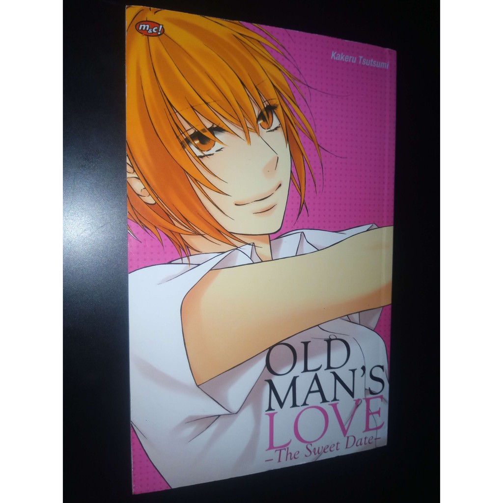 Komik SC : Old Man's Love - The Sweet Date - Kakeru Tsutsumi