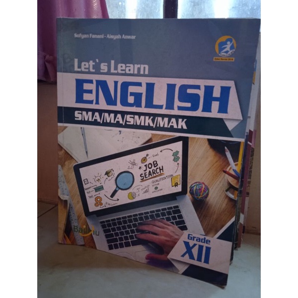 (Preloved) Buku Paket Bahasa Inggris SMA/MA/SMK/MAK Kelas 12 Penerbit Bailmu Kurikulum 2013