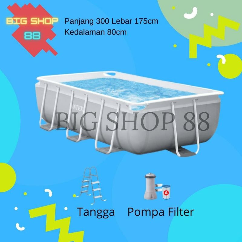 KOLAM RENANG INTEX PREMIUM RECTANGULAR POOL PRISM FRAME POOL 3 METER 300X175X80 CM