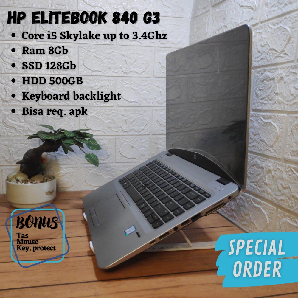 Laptop Second Hp Elitebook 840 G3 core i5-6300 Ram 8Gb Ssd 128gb hdd 500gb Original