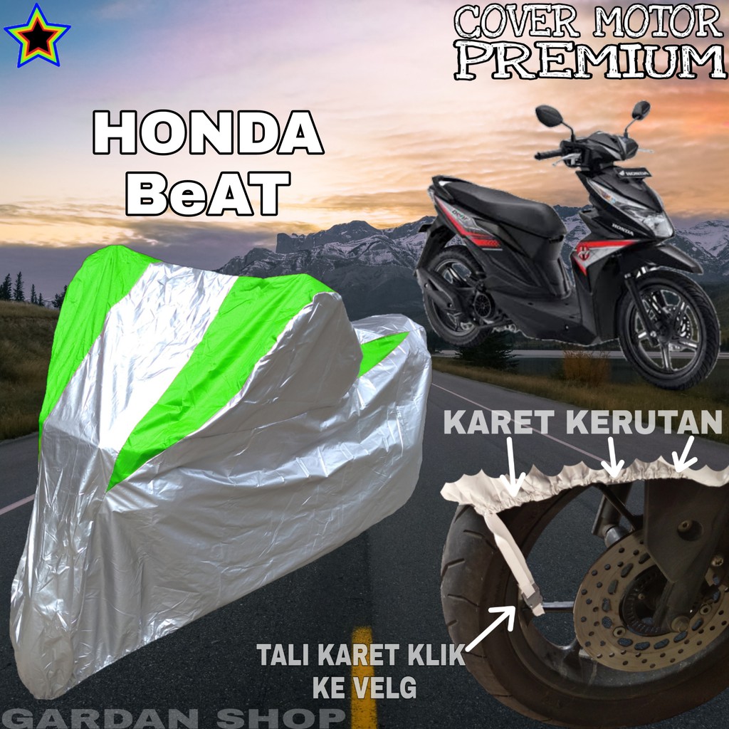 Sarung Motor HONDA BeAT Silver HIJAU Body Cover Penutup Pelindung Motor Honda BeAT PREMIUM