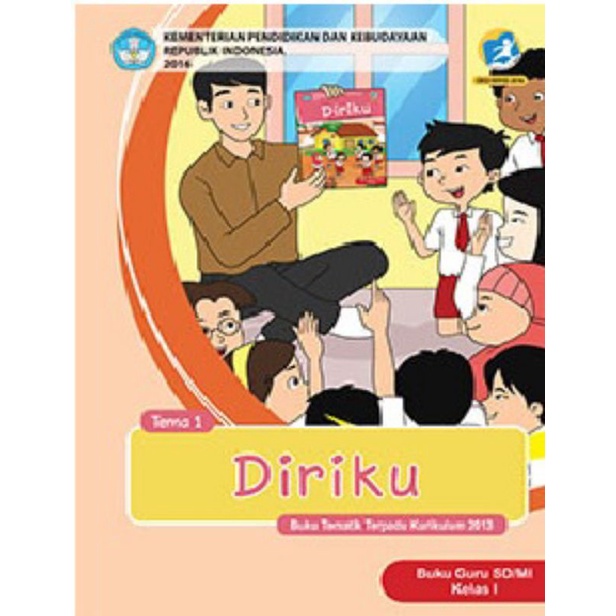 

Kelas 1 Guru - Buku Tematik Terpadu K.13 Tema 1 Diriku Semester 1